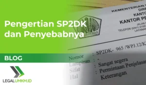 SP2DK Adalah Singkatan Dari Pengertian dan Penyebabnya