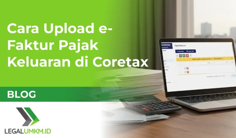 Mudah! Ini Cara Upload e-Faktur Pajak Keluaran di Coretax